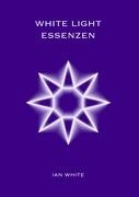 White Light Essences Book by Ian White en allemand