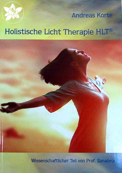 Korte PHI - Holistische Licht Therapie HLT© Buch