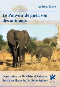 Korte PHI - Le pouvoir de guérison des animaux - Buch auf Französisch